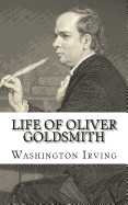 Life Of Oliver Goldsmith