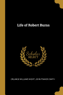 Life of Robert Burns