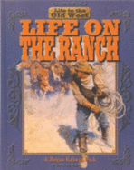 Life on the Ranch