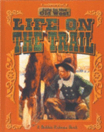 Life on the Trail - Kalman, Bobbie