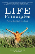 Life Principles: Feeling Good By Doing Good