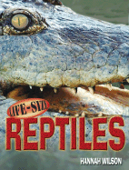 Life-Size Reptiles - Wilson, Hannah