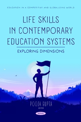 Life Skills in Contemporary Education Systems: Exploring Dimensions - Gupta, Pooja (Editor)
