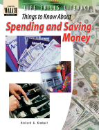 Life Skills Literacy: Things to Know about Spending and Saving Money