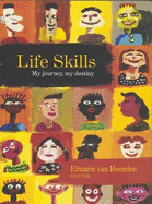 Life Skills: My Journey, My Destiny