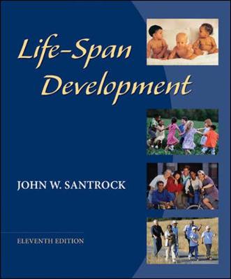 Life-Span Development - Santrock, John W, Ph.D.