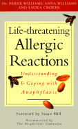 Life Threatening Allergic Reac
