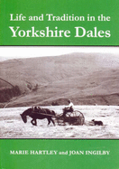 Life & Tradition in the Yorkshire Dales,