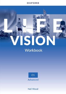 Life Vision: Advanced: Workbook: Your success. Now and in the future - 