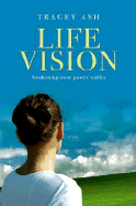 Life Vision: Find Your Life's Purpose