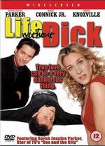 Life Without Dick - Bix Skahill