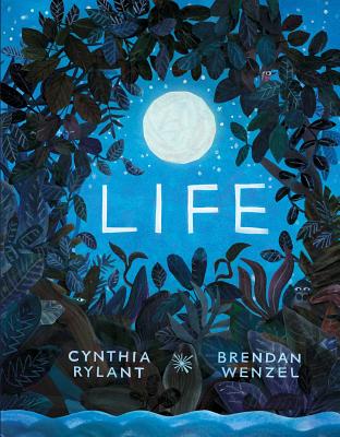 Life - Rylant, Cynthia