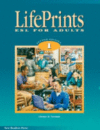 Lifeprints: Esl for Adults Level 1 2nd Ed - Newman, Christy