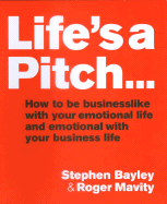 Lifes a Pitch - Bayley, Stephen, and Mavity, Roger