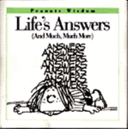 Life's Answers: And Much, Much More