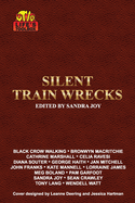 Life's Toolbox: Silent Train Wrecks