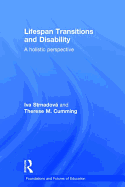 Lifespan Transitions and Disability: A holistic perspective