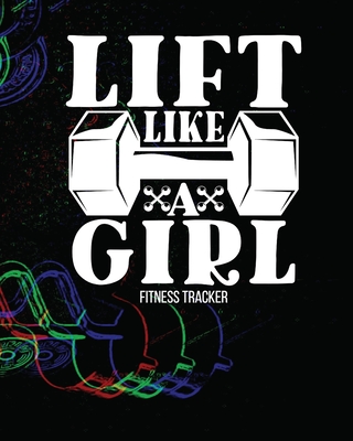 LIFT LIKE A GIRL Fitness Tracker - Michaels, Aimee