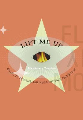 Lift Me Up/Calm Me Down - Heller, Barbara L, M.S.W., and Tourles, Stephanie L