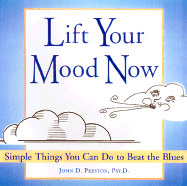 Lift Your Mood Now
