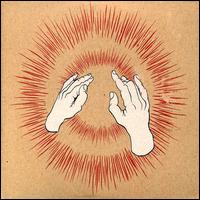 Lift Your Skinny Fists Like Antennas to Heaven - Godspeed You! Black Emperor