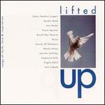 Lifted Up: Songs of Faith, Love and Inspiration