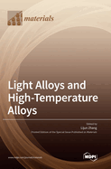 Light Alloys and High-Temperature Alloys