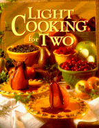 Light Cooking for Two - Oxmoor House