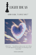 Light Ideas: God Said, "I Love You!"