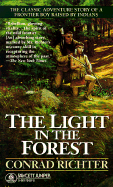 Light in the Forest - Richter, Conrad