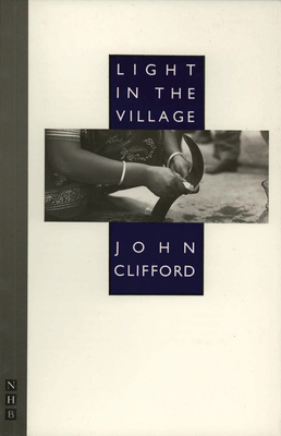 Light in the Village - Clifford, John