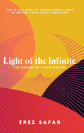 Light of the Infinite: The Sound of Illumination