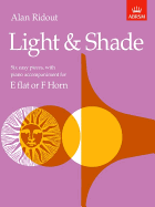 Light & Shade: Six Easy Pieces