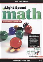 Light Speed Math: Fractions & Decimals