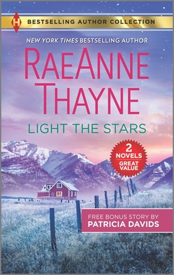 Light the Stars & the Farmer Next Door - Thayne, Raeanne, and Davids, Patricia
