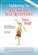Lightening Up: The Yoga of Self-Acceptance