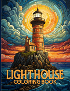 Lighthouse Coloring Book: Lighthouse Seascape Illustrations For Color & Relaxation