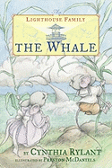 Lighthouse Family #2: The Whale