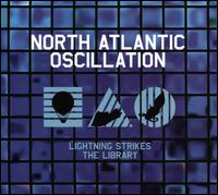 Lightning Strikes the Library: A Collection - North Atlantic Oscillation