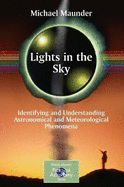 Lights in the Sky: Identifying and Understanding Astronomical and Meteorological Phenomena