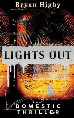 Lights Out - Higby, Bryan