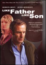 Like Father Like Son - Nicholas Laughland