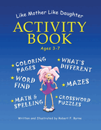 Like Mother Like Daughter Activity Book