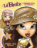 Lil' Bratz Jumbo Coloring and Activity Book: Hittin' the Scene!