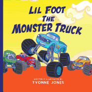 Lil Foot the Monster Truck