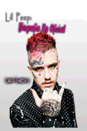 Lil Peep: Biografia No Oficial