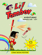 Li'l Tomboy aventuras: Nmeros 106 - 107. Edici?n restaurada 2021