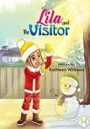 Lila and the Visitor