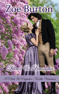 Lilacs & Lavender: A Pride & Prejudice Novella Variation