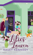 Lilies for Lauren: A Sweet New Adult Romance